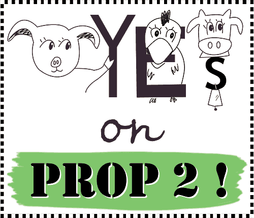 yes on prop 2 this november!!